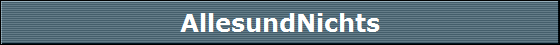 AllesundNichts