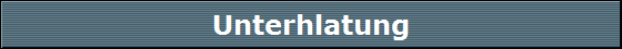 Unterhlatung