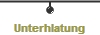 Unterhlatung